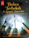 Bulan terbelah di langit Amerika