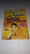 Diary bunda cinta ; kisah-kisah inspiratif dalam pengasuhan dan pendidikan anak