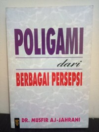 Poligami dari berbagai persepsi