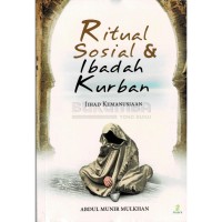 ritual sosial & ibadah kurban : jihad kemanusiaan