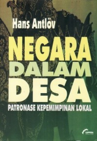 negara dalam desa patronase kepemimpinan lokal