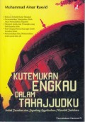 Kutemukan engkau dalam tahajjudku