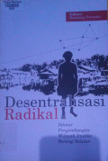 DESENTRALISASI RADIKAL