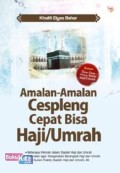 amalan-amalan cespleng cepat bisa Haji/Umrah