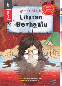 liburan berhantu