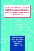 memahami model bisnis organisasi sosial (social entrepreneurship di Indonesia)