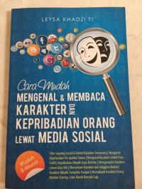 Cara mudah mengenal dan membaca karakter dan kepribadian orang lewat media sosial