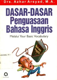 dasar-dasar penguasaan bahasa inggris melalaui your basic vocabulary