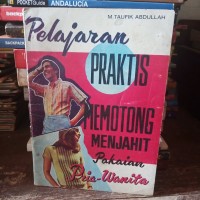 pelajaran praktis memotong menjahit pakaian pria-wanita