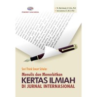 Seri Think smart scholar menulis dan menerbitkan kertas ilmiah di jurnal internasional