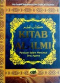 Kitab Al-Ilmi panduan dalam menuntut ilmu Agama