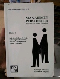 manajemen personalia segi manusia dalam organisasi