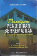 paradigma pendidikan berkemajuan; teori dan praksis pendidikan progresif religius KH Ahmad Dahlan