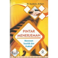 pintar menerjemaah, wawasan teoritik dan praktek