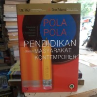 pola-pola pendidikan dalam masyarakat kontemporer