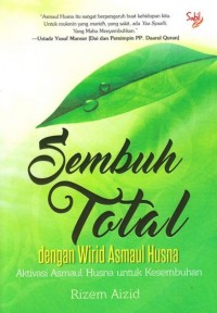 Sembuh total dengan wirid asmaul husna