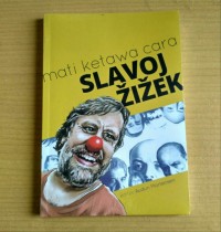 mati ketawa cara slavoj zizek