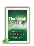 Thaharah Nabi : Tuntunan bersuci lengkap