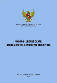 Undang-undang dasar negara Republik Indonesia tahun 1945